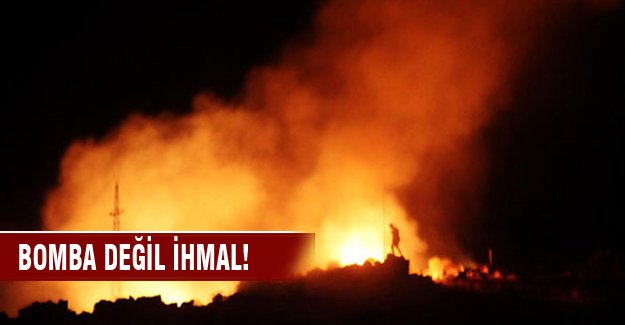 Bomba değil ihmal!
