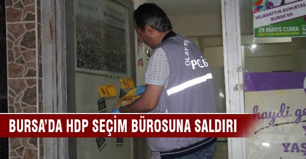 Bursa'da HDP binasına saldırı düzenlendi!