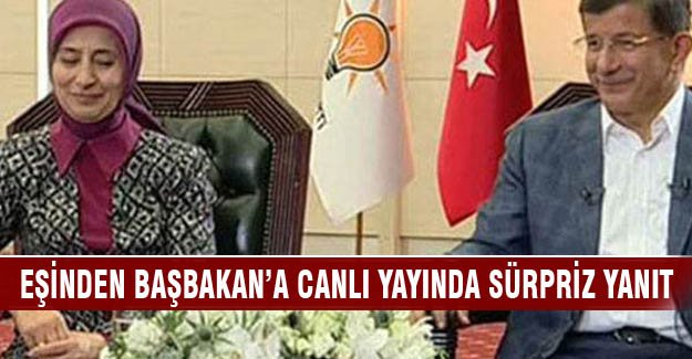 Başbakan'a eşinden canlı yayın sürprizi