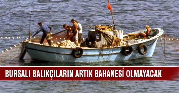 Bursalı balıkçıların 'bilmiyorduk' savunması ortadan kalkıyor