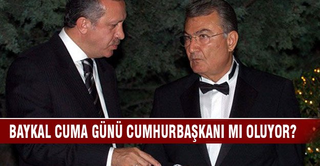 Deniz Baykal cuma günü Erdoğan'a vekalet mi edecek?