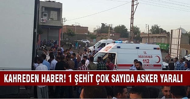 Siverek'te korkutan haber! Çok sayıda asker yaralı