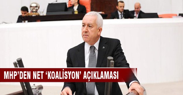 MHP'den net 'koalisyon' açıklaması