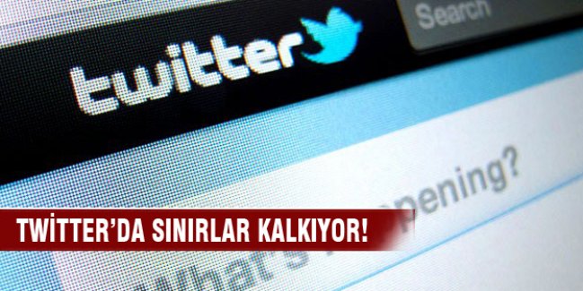 Twitter'da 140 karakter sınırı kalkıyor!