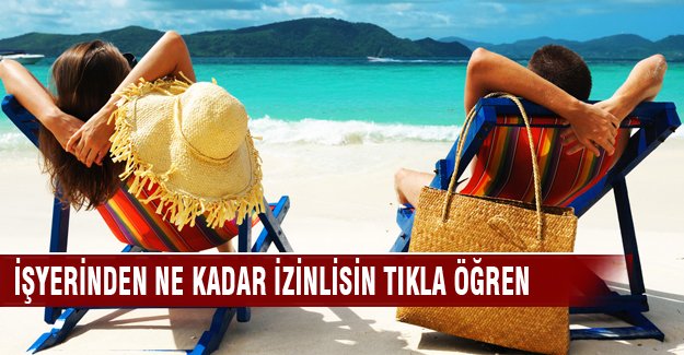 Ne kadar tatil yapacaksın
