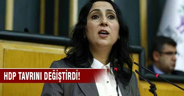 HDP partilere karşı tavrını değiştirdi