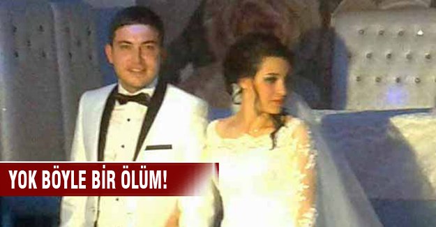 Feci ölüm! 10 gün önce evlendi ama...
