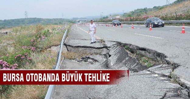 Bursa otobanında büyük tehlike