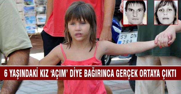 6 yaşındaki kız 'açım' diye bağırınca gerçek ortaya çıktı!