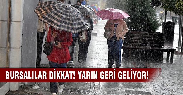 Yağışlar geri geliyor!