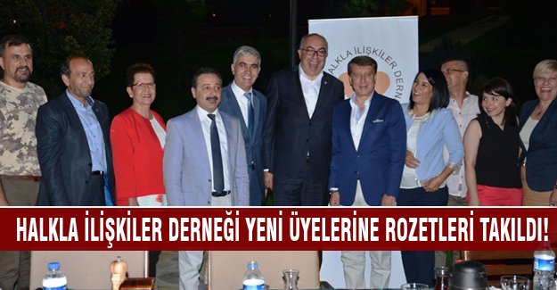 Halkla İlişkiler Derneği yeni üyelerine rozetleri takıldı