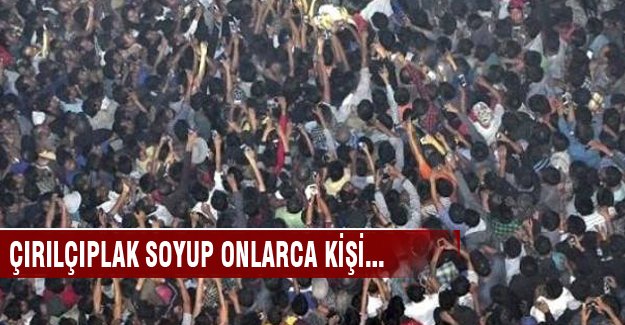 Tecavüzcüyü çırılçıplak soyup onlarca kişi...