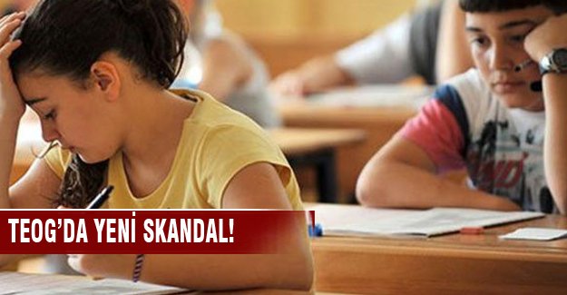 TEOG'da yeni skandal