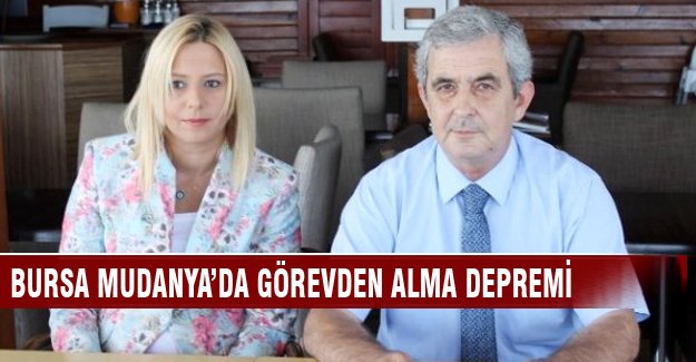 Bursa Mudanya Belediyesi'nde görevden alma