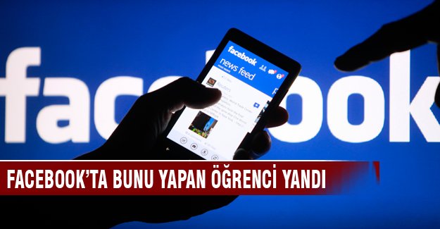 Facebook'ta bunu yapan öğrenciye uzaklaştırma!