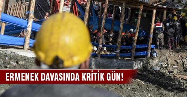 Ermenek davasında  kritik gün!