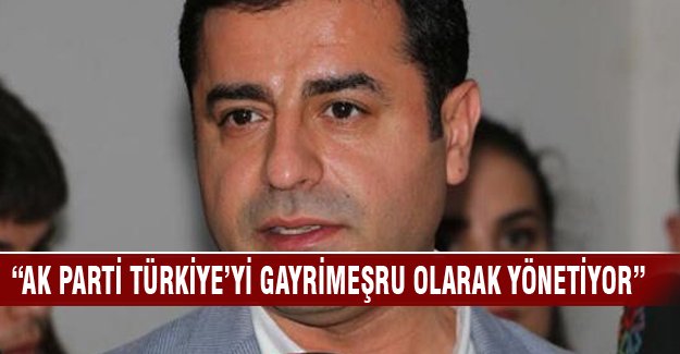 Demirtaş "AK Parti koalisyondan yana istekli, Erdoğan ise erken seçimden"