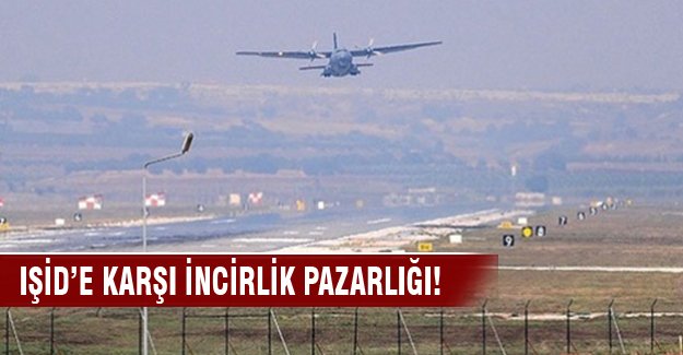 Türkiye güvenli bölge, ABD İncirlik'i istedi