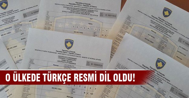 O ülkede Türkçe resmi dil oldu