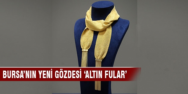 Bursa'da sergilenen altın "Fular" tam 32 bin lira