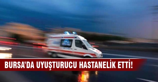 Esrar içen genç hastanelik oldu