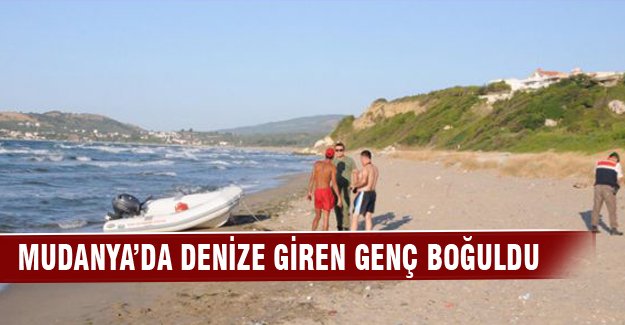 Denizde boğularak can verdi