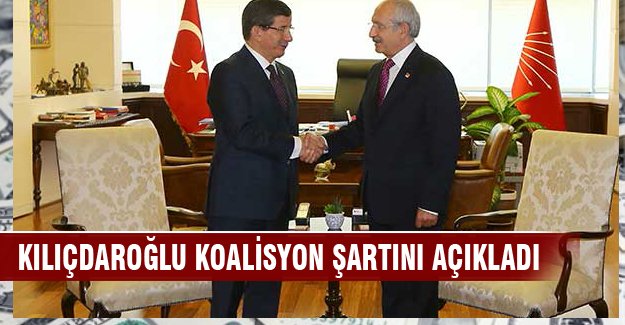 Kılıçdaroğlu AK Parti ile koalisyon şartını açıkladı