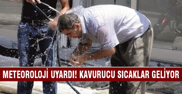 Afrika sıcakları Türkiye'ye geliyor