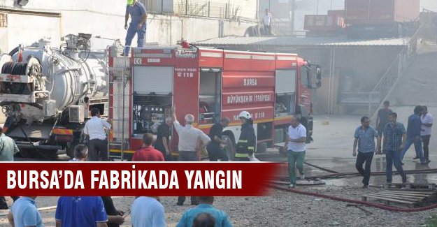 Bursa'da mobilya fabrikasında yangın paniği