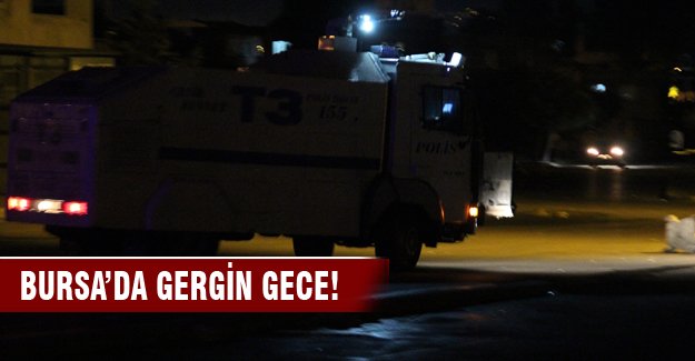 Bursa'da taşlı eylemcilere TOMA'lı müdahale