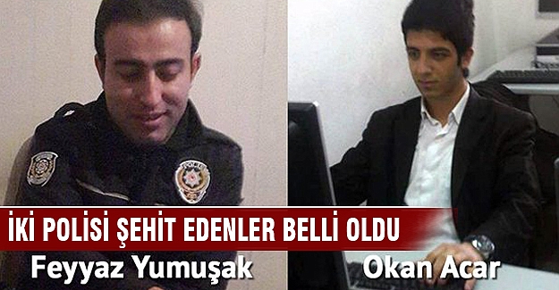 İki polisin şehit edilmesini PKK üstlendi