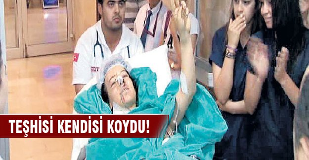 Doktor Çağla Seven teşhisi kendi koydu