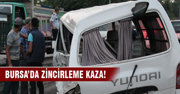 Bursa'da 5 araç birbirine girdi!