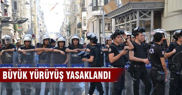 Büyük Barış Yürüyüşü yasaklandı