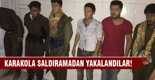 Karakola saldıramadan yakalandılar