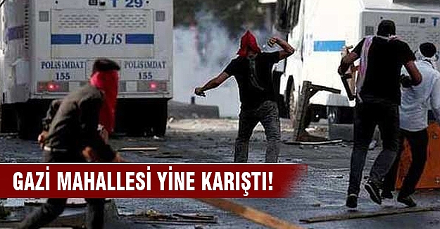 Gazi Mahallesi'nde polis müdahalesi