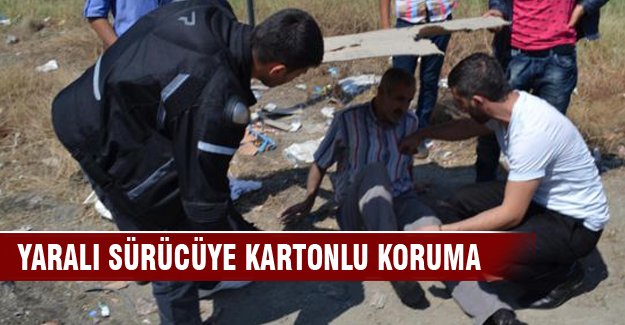 Yaralı sürücüye güneş koruması