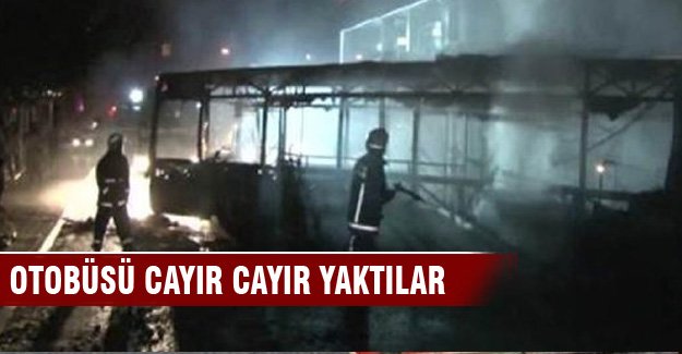 İstanbul'da otobüsü cayır cayır ateşe verdiler