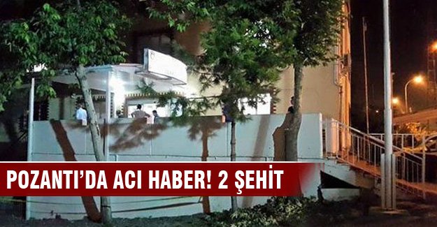 PKK tarafından Pozantı'da Emniyet Müdürlüğü'ne saldırı: 2 şehit
