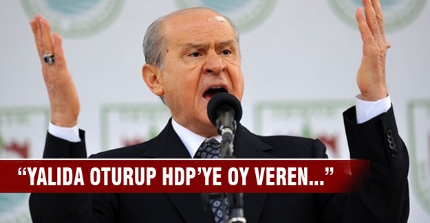 Devlet Bahçeli'den çok sert sözler