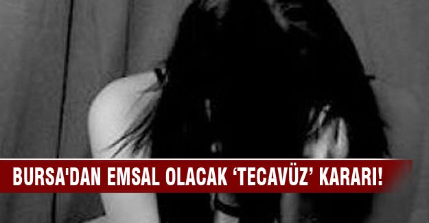 Yargıtay'dan emsal olacak 'tecavüz' kararı