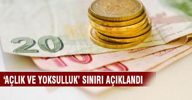 "Açlık ve yoksulluk sınırı" açıklandı