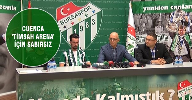 Yeni transfer Cuenca ’Timsah Arena’ için sabırsız