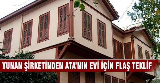 Yunanistan'dan Atatürk Evi’nde evlilik teklifi