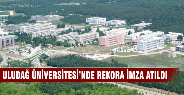 Uludağ Üniversitesi'nde rekora imza atıldı