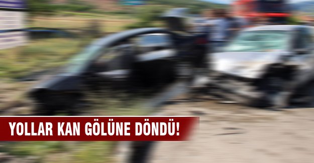Trafik kazaları 8 can aldı!