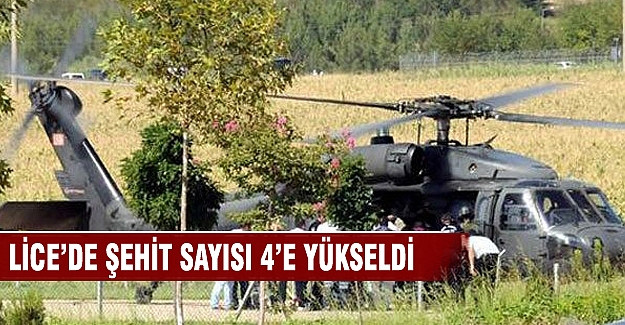 Lice'de şehit sayısı 4'e yükseldi