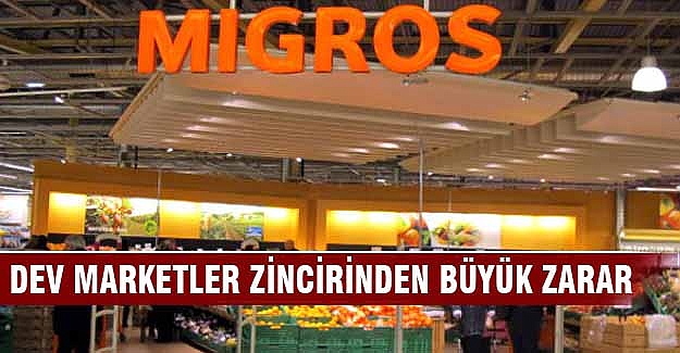 Migros'da büyük zarar