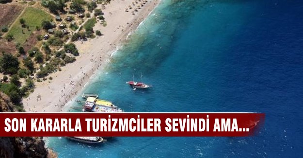 Turizmciler sevindi ama...