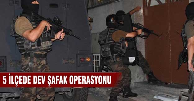 Dev şafak operasyonu
